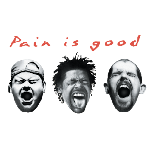 Pain is Good