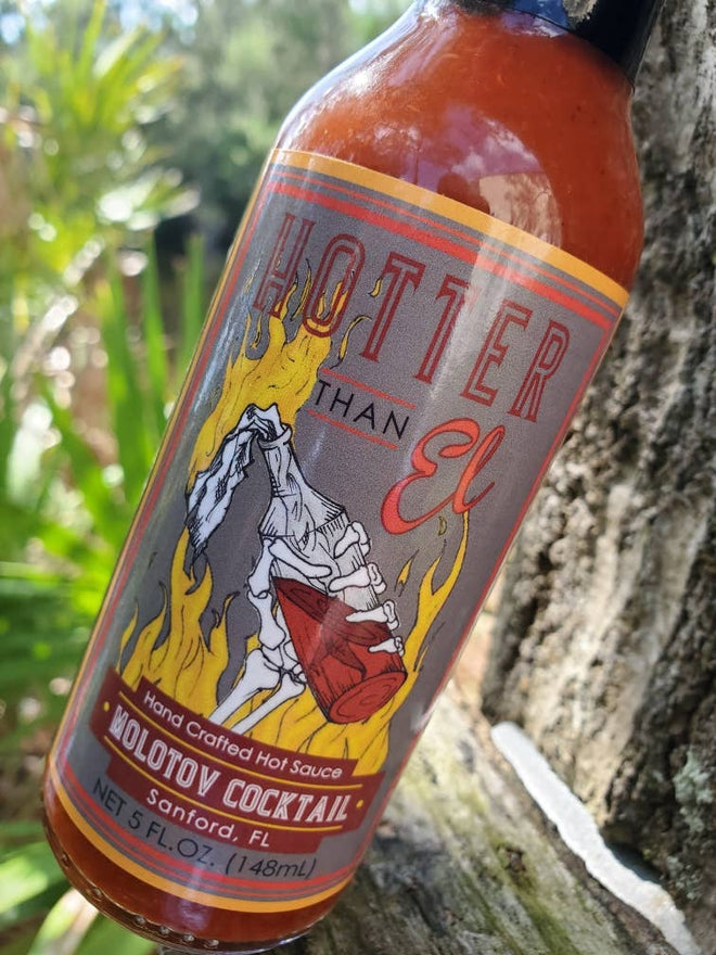 Hotter than El Molotov Cocktail Hot Sauce
