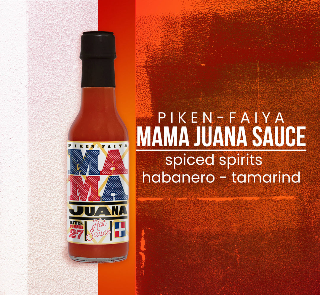 Piken x FAIYA - Mama Juana Sauce